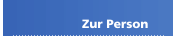 Zur Person